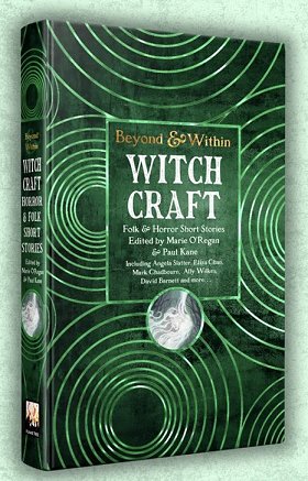 Beyond and Within Witchcraft, edited by Marie O'Regan and Paul Kane