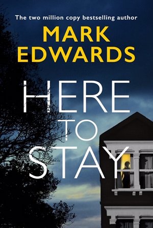 Here To Stay, Mark Edwards