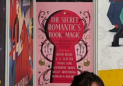poster of The Secret Romantic's Book of Magic, edited by Marie O'Regan and Paul Kane, at the London Book Fair, 2025
