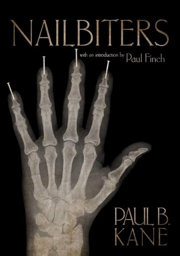 Nailbiters, by Paul B. Kane