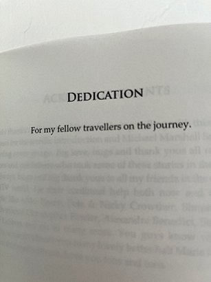 photograph showing the dedication page inside The Roads Less Travelled. Text reads: Dedication - For my fellow travellers on the journey