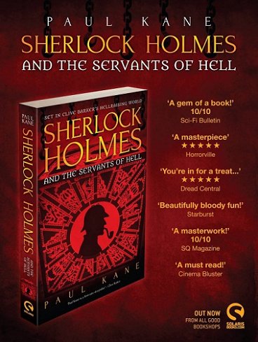 Sherlock Holmes and the Servants of Hell, by Paul Kane