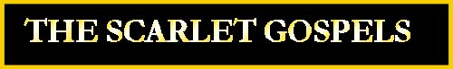 The Scarlet Gospels